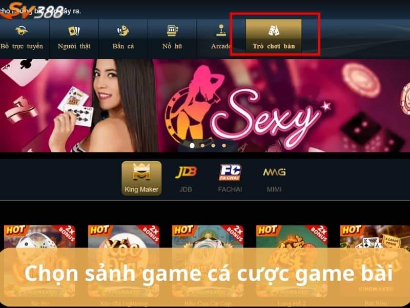 Truy cập vào giao diện SV388 và chọn danh mục game bài