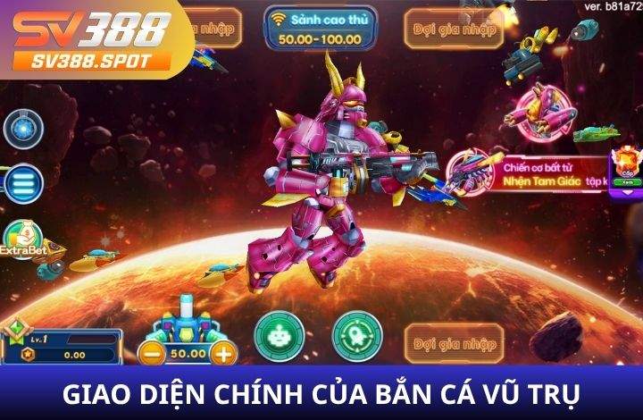 Giao diện chính của bắn cá Vũ Trụ